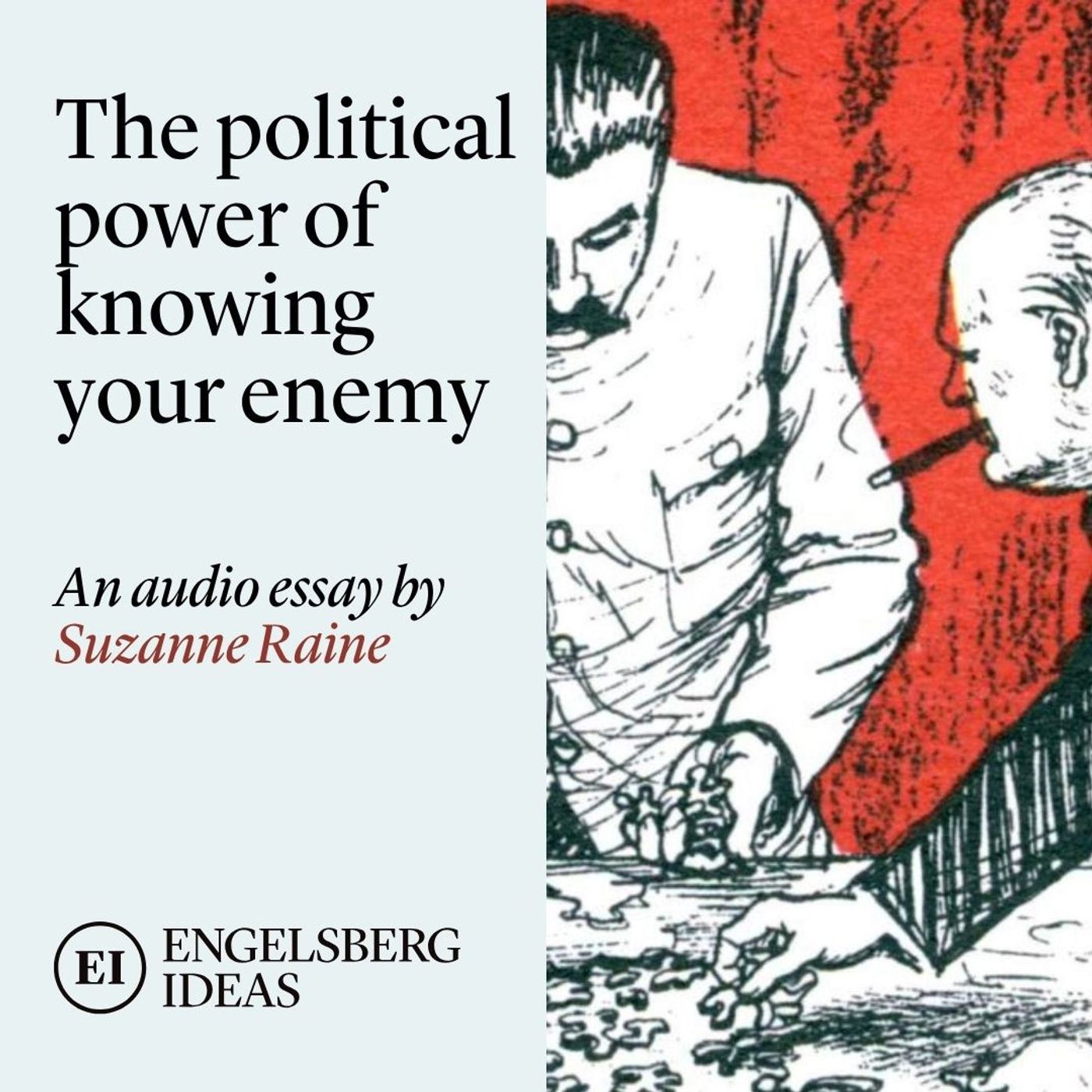 The political power of knowing your enemy episode artwork