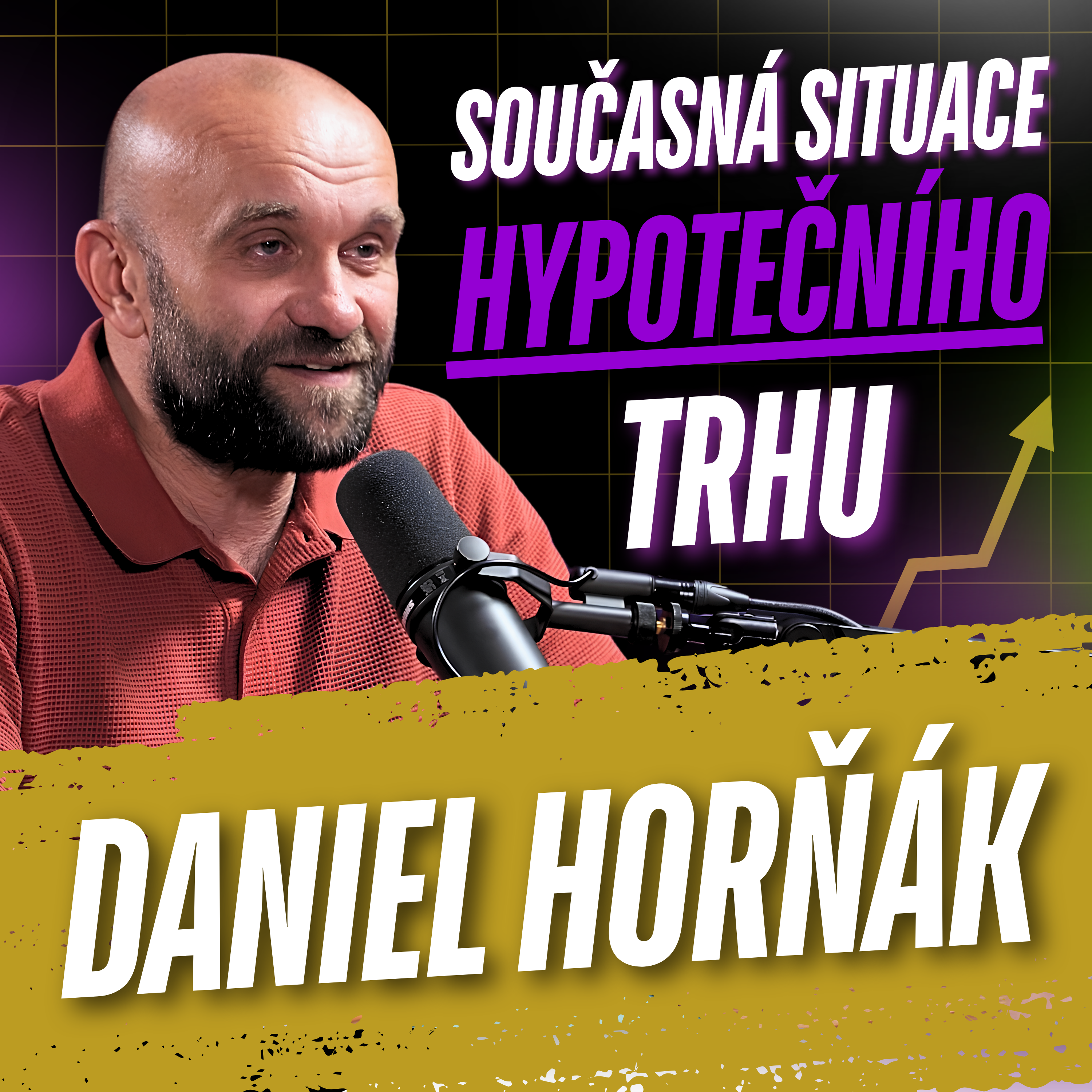 334: Daniel Horňák: Co čeká hypotéky a realitní trh do konce roku 2026? episode artwork