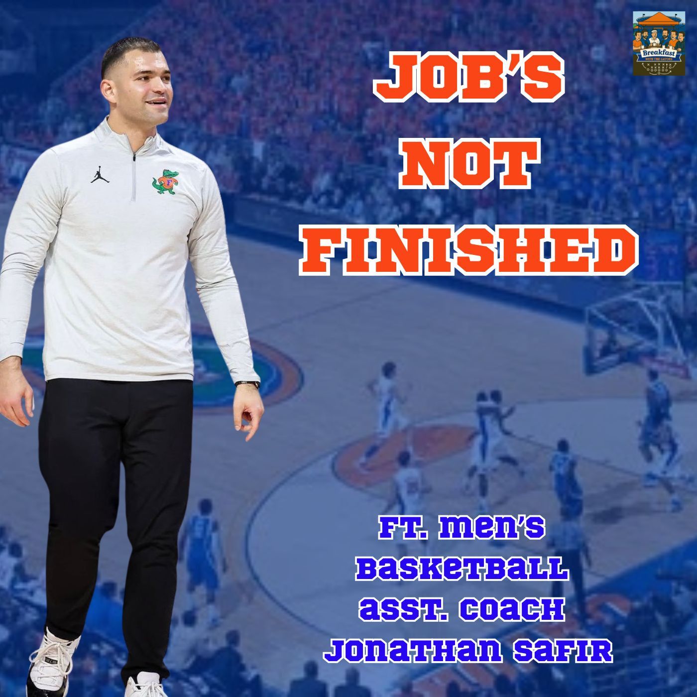 48: Job's Not Finished: Ft. Jonathan Safir episode artwork