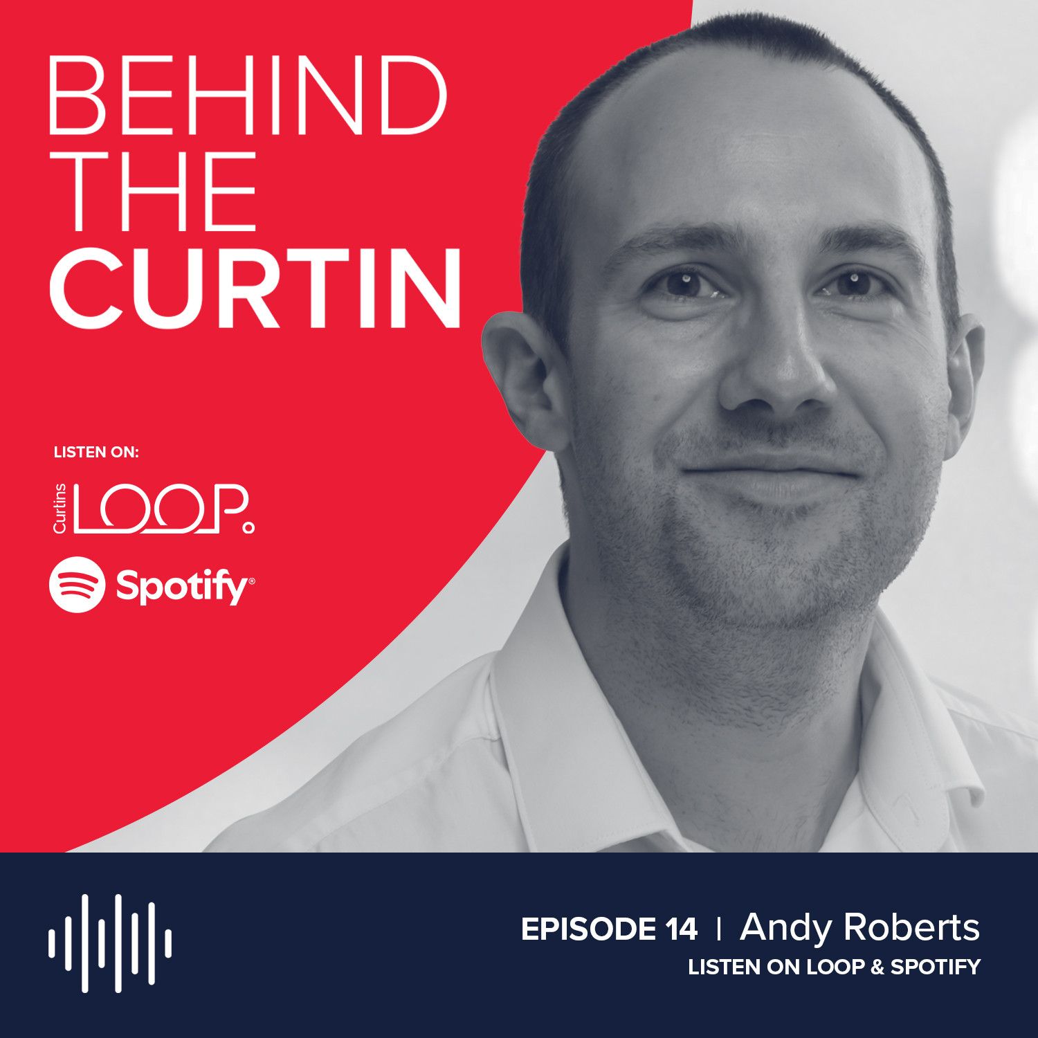 14: Growth, Heritage and Supporting Women at Curtins with Andy Roberts episode artwork