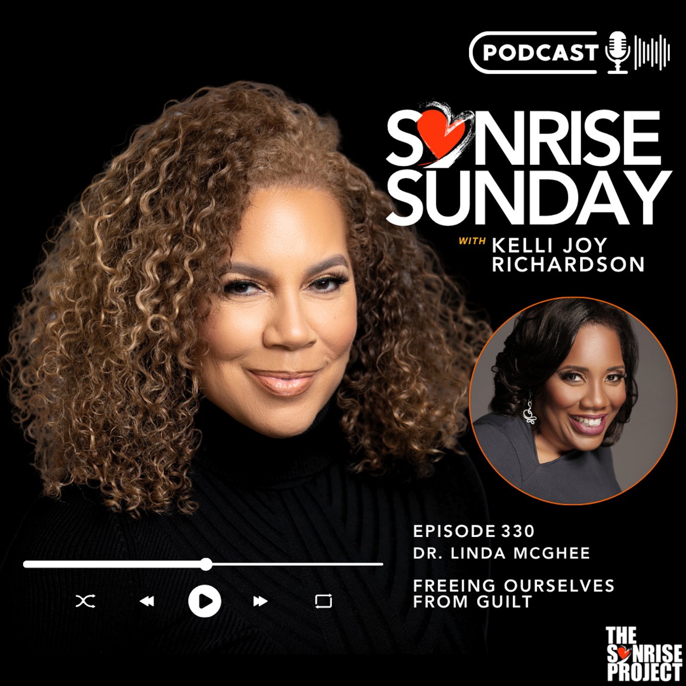 The SonRise Project Ep. 330 – Freeing Ourselves Form Guilt