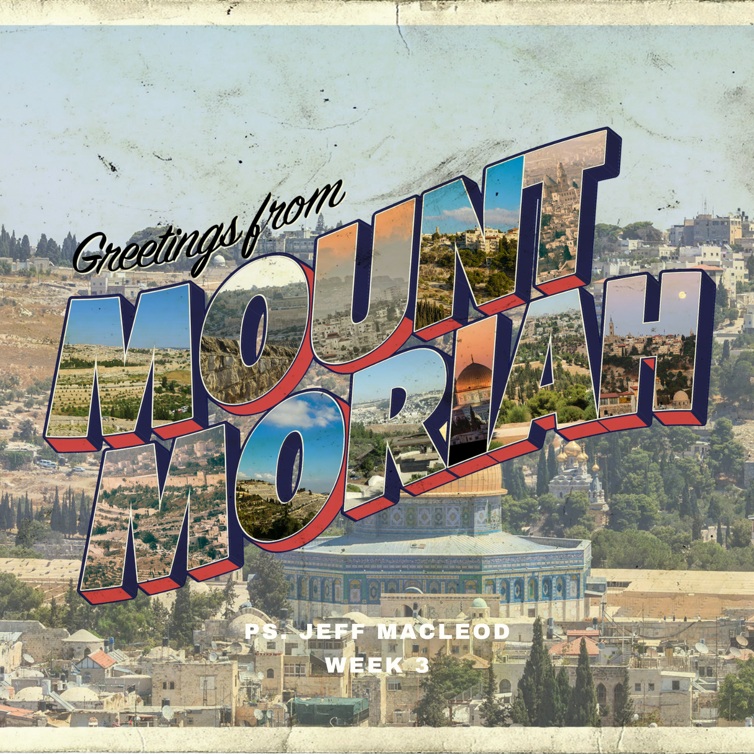 S3 Ep95: Greetings from Mount Moriah | Sacred Places | Week 3 episode artwork