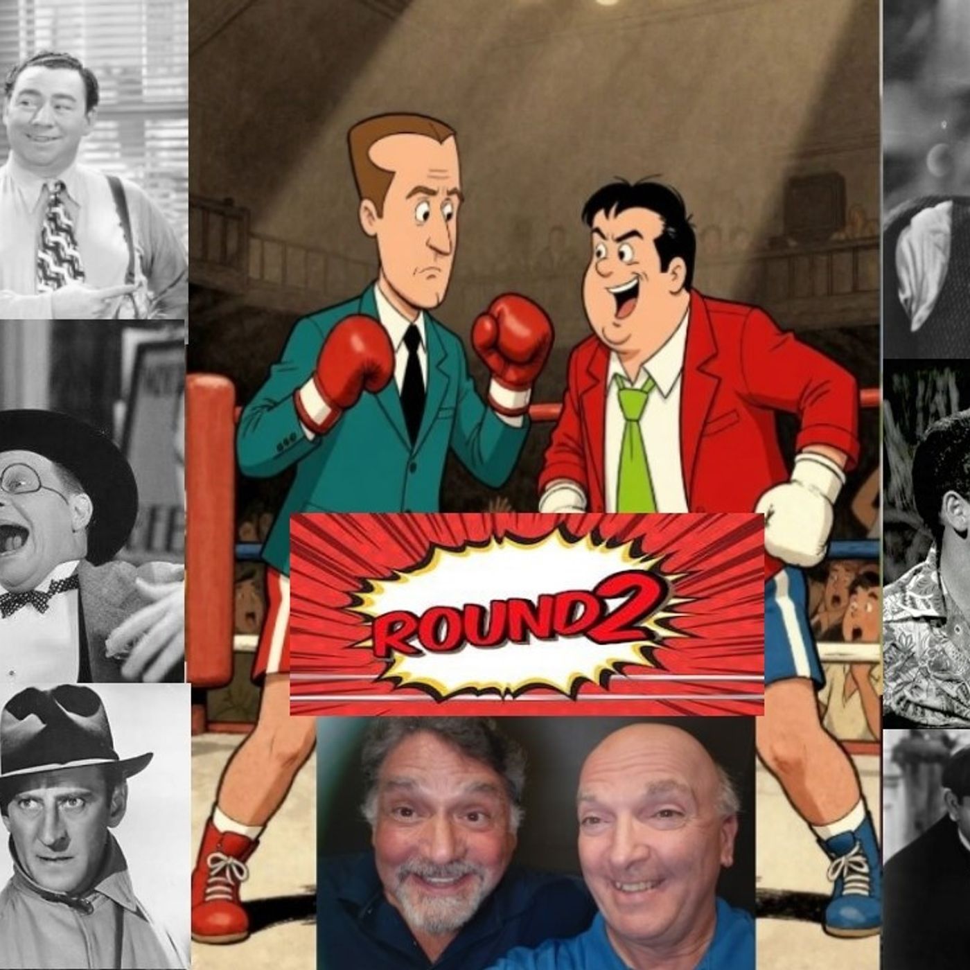 57: ABBOTT AND COSTELLO MEET THE PODCAST Episode #54: CAN'T WE ALL JUST GET ALONG, Round 2