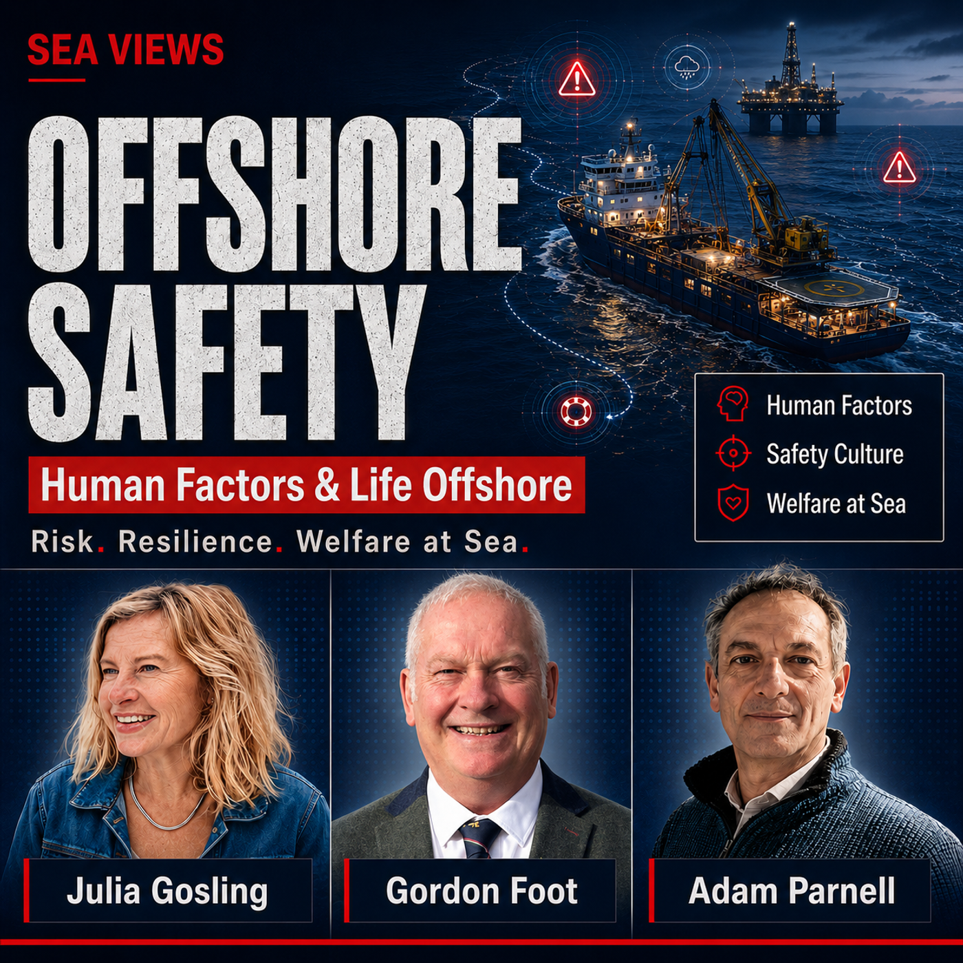 Offshore Safety, Human Factors & Life Offshore | Sea Views episode artwork