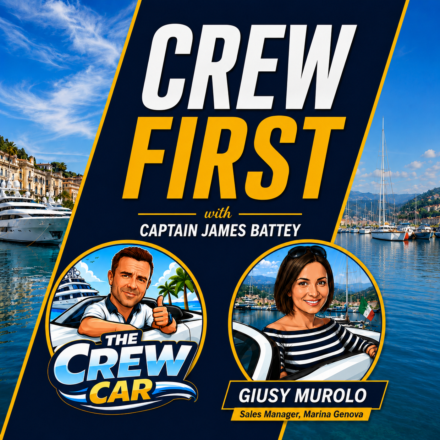 Crew First: Marina Genova, Schengen Rules & Yacht Crew | The Crew Car episode artwork