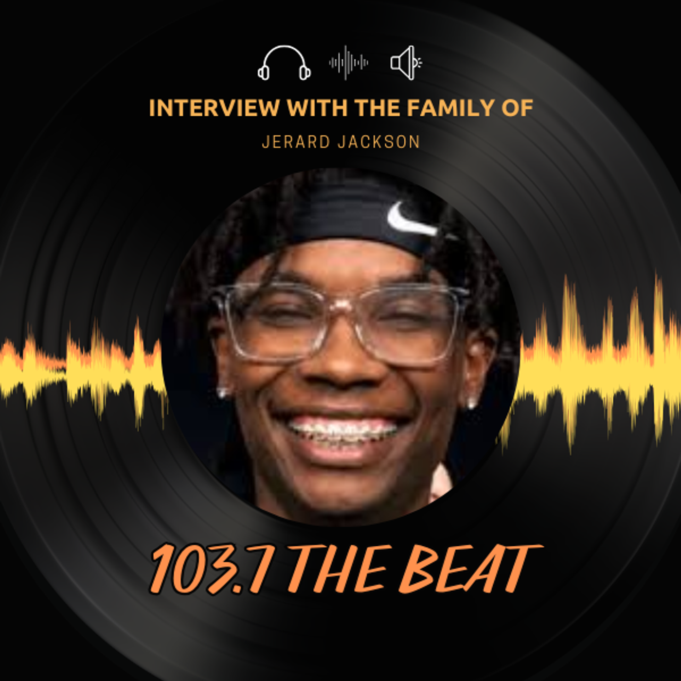 145: Interview with the Family of Jerard Jackson episode artwork