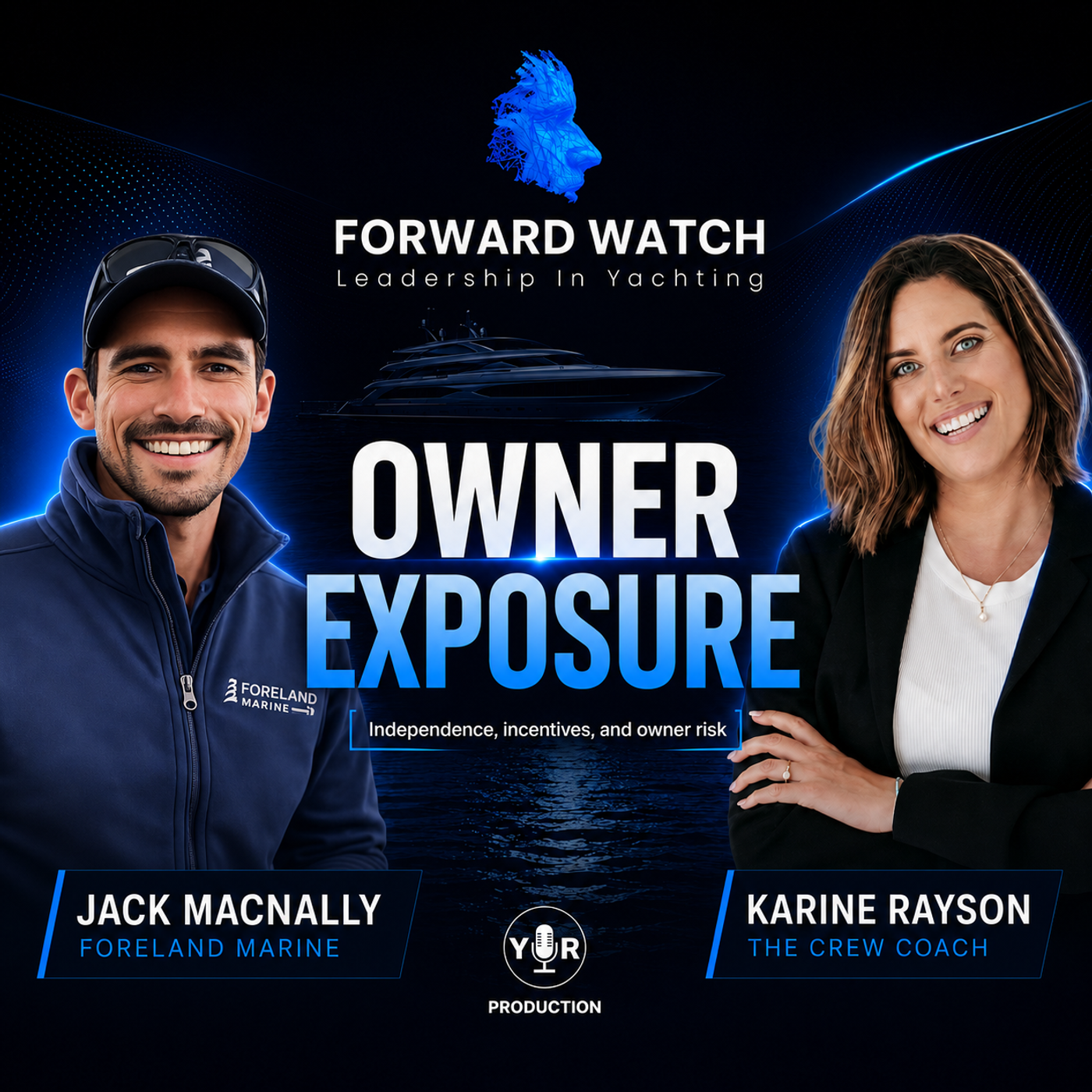 Superyacht Owner Exposure and Independent Representation | Forward Watch episode artwork