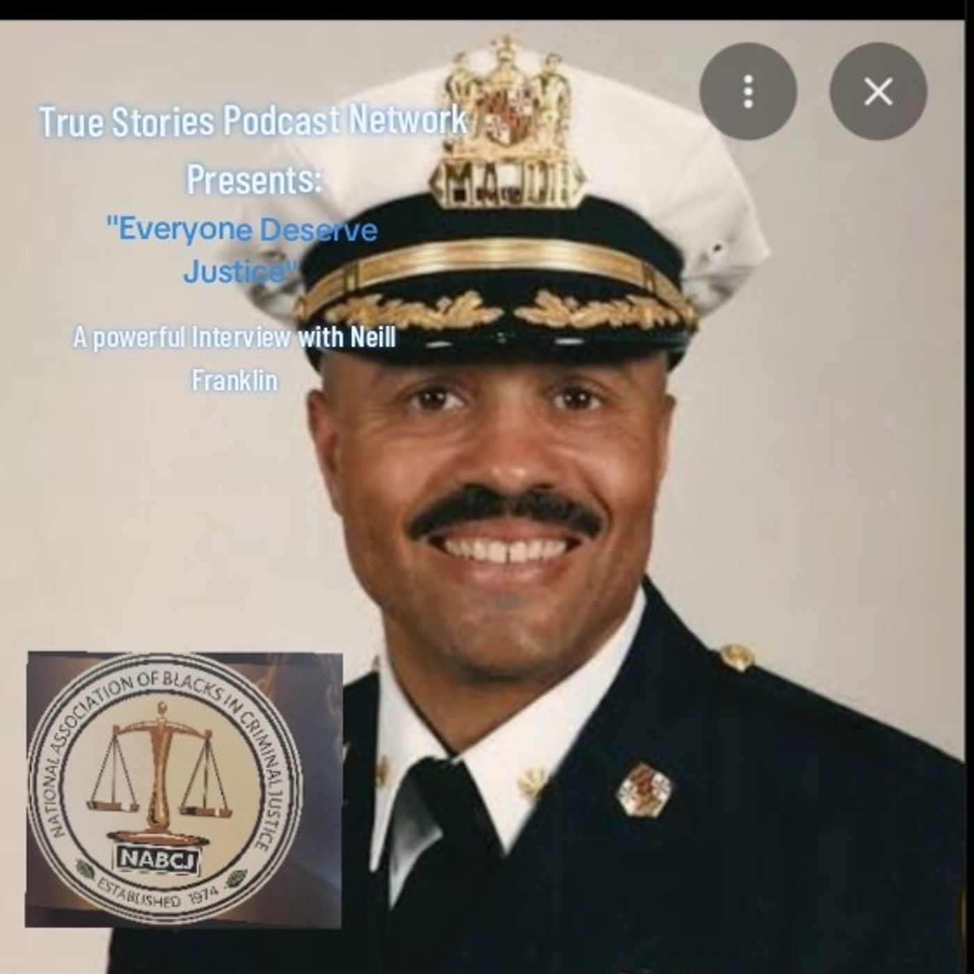 99: The Neill Franklin Interview "Everyone Deserve Justice" episode artwork