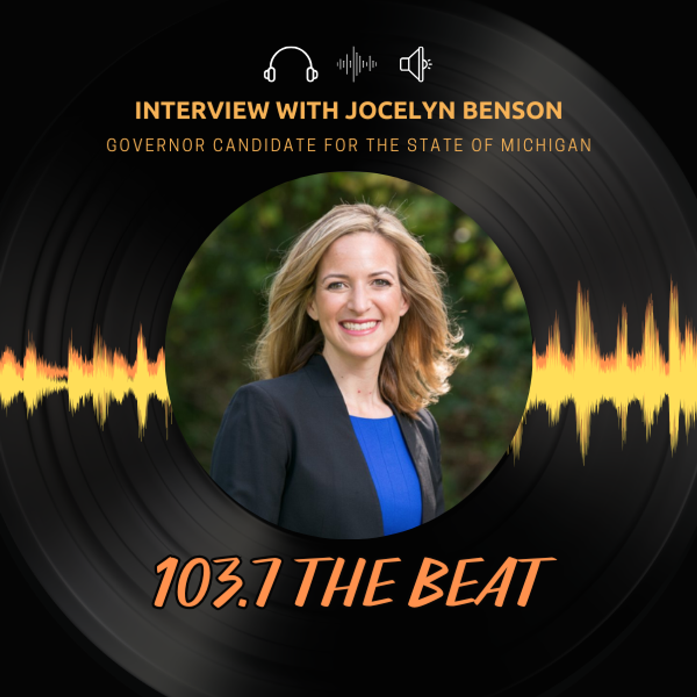 147: Interview with Secretary of State Jocelyn Benson Governor Candidate for the State of Michigan episode artwork