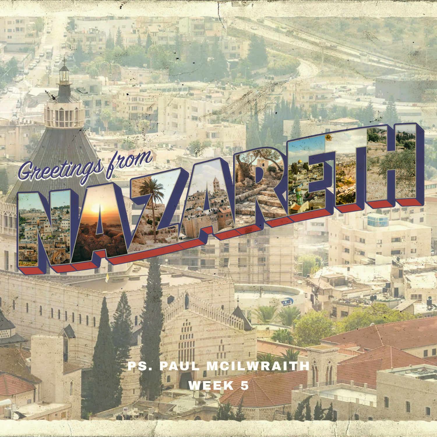 S3 Ep97: Greetings from Nazareth | Sacred Places | Week 5 episode artwork