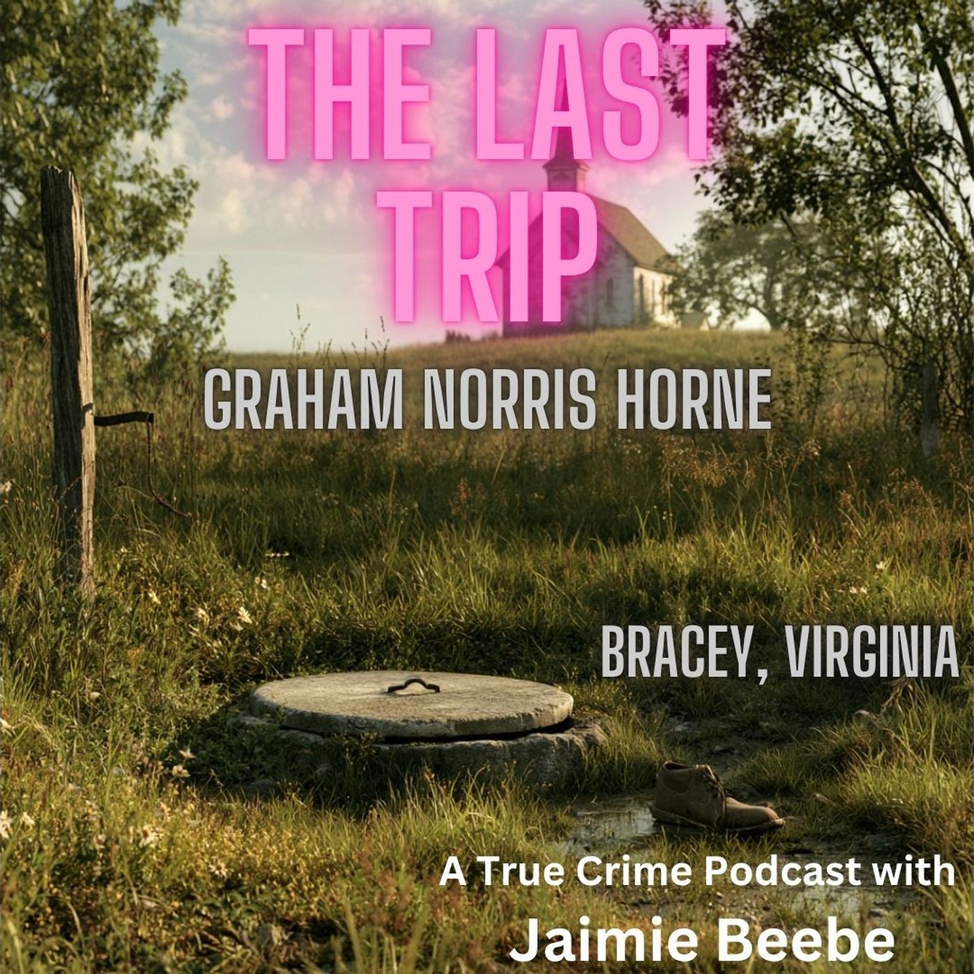 139: Graham Norris Horne: Bracey, Virginia
