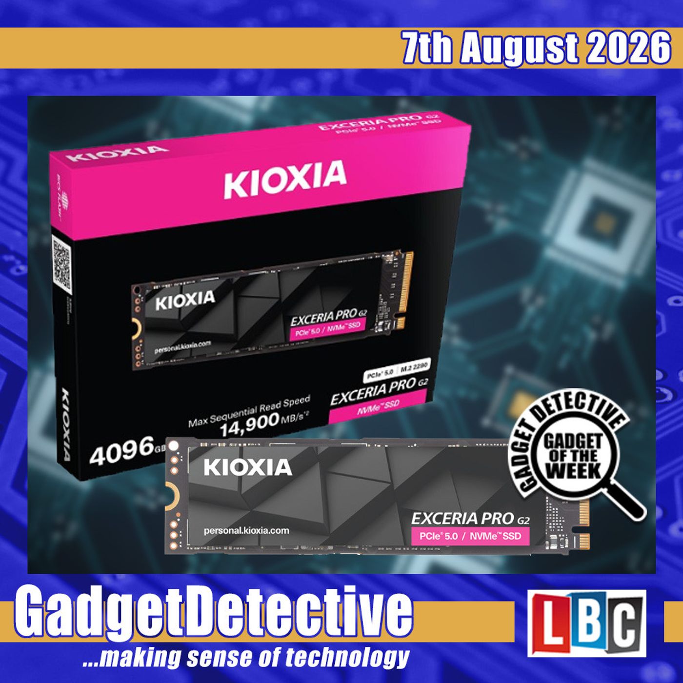 7th August 2026 - Weekly Tech News & Reviews on LBC episode artwork