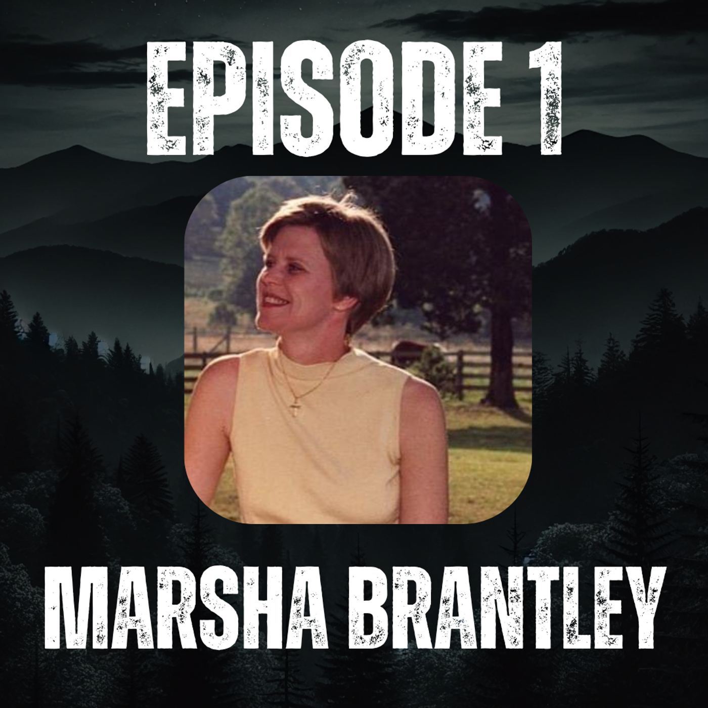 1:  Marsha Brantley episode artwork