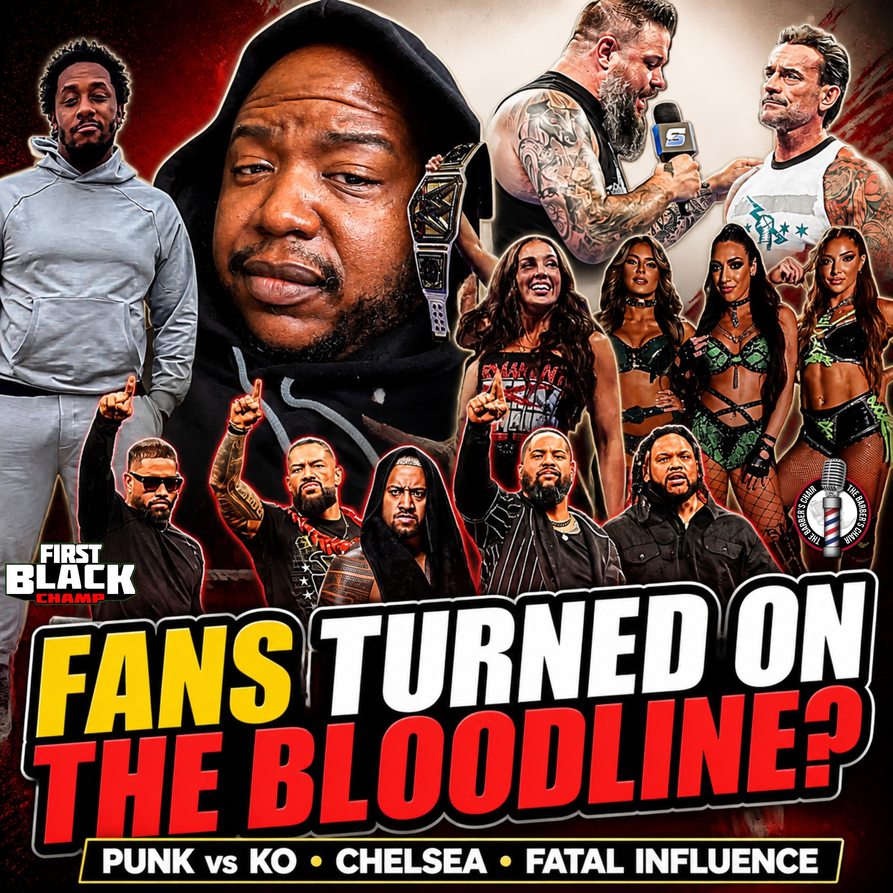 Have Fans Turned on The Bloodline? | CM Punk vs. KO, Chelsea Green’s Reign & Fatal Influence episode artwork