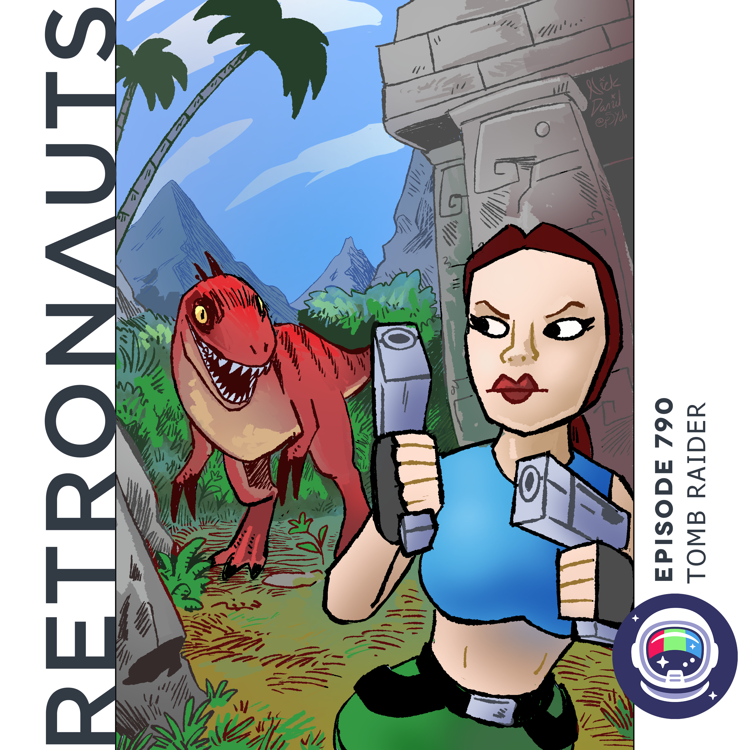 790: Episode 790 Preview: Tomb Raider episode artwork