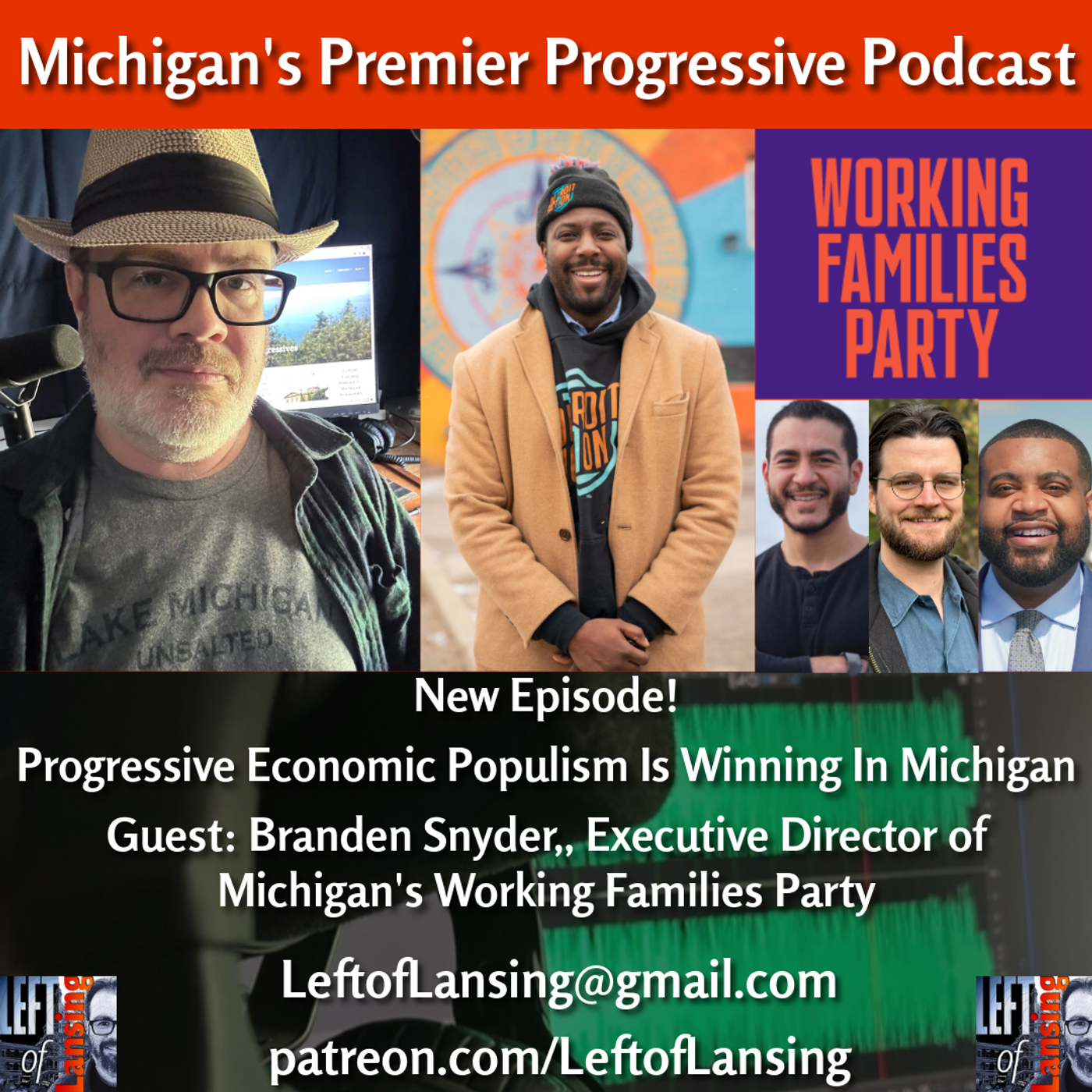 437: Progressive Economic Populism Is Winning w/ Michigan-WFP's Branden Snyder episode artwork
