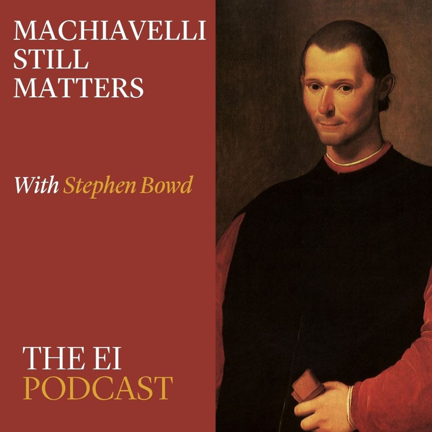 Machiavelli still matters