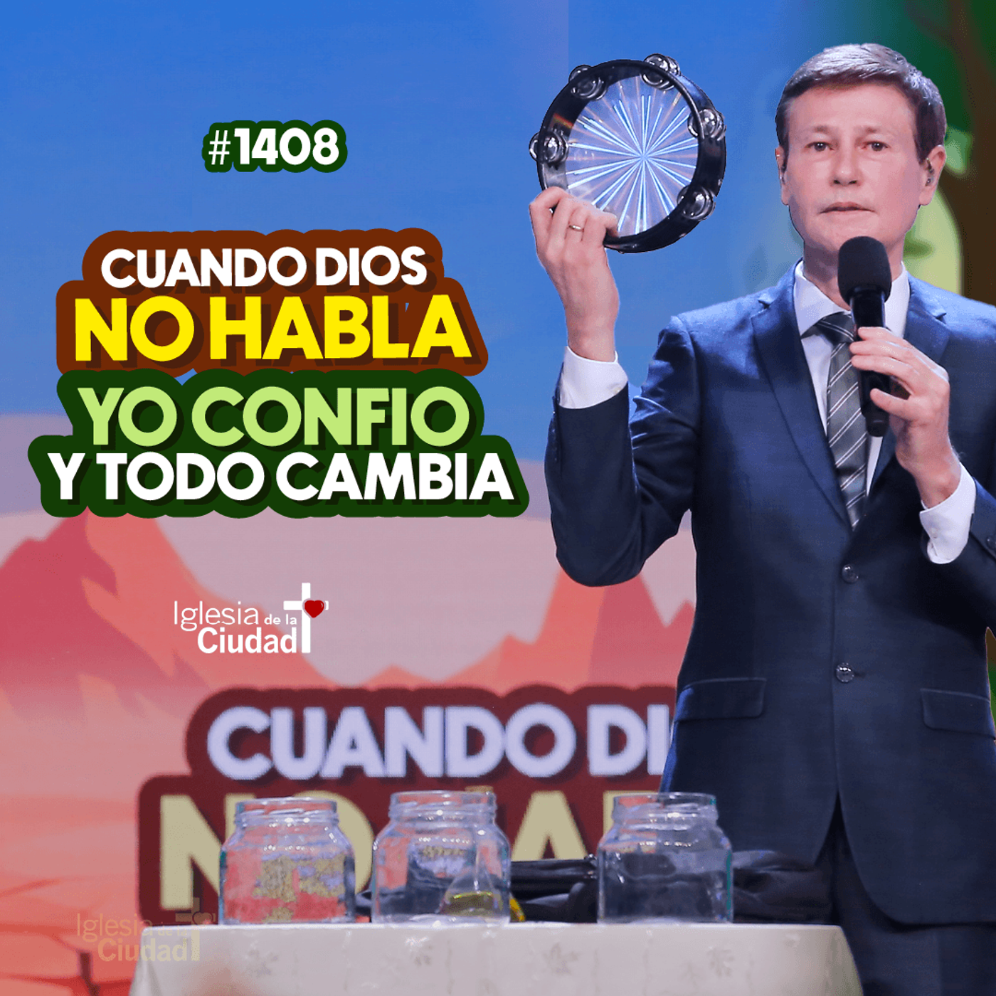 443: Cuando Dios no habla, yo confío y todo cambia - 23/8/2026 - #1418 episode artwork