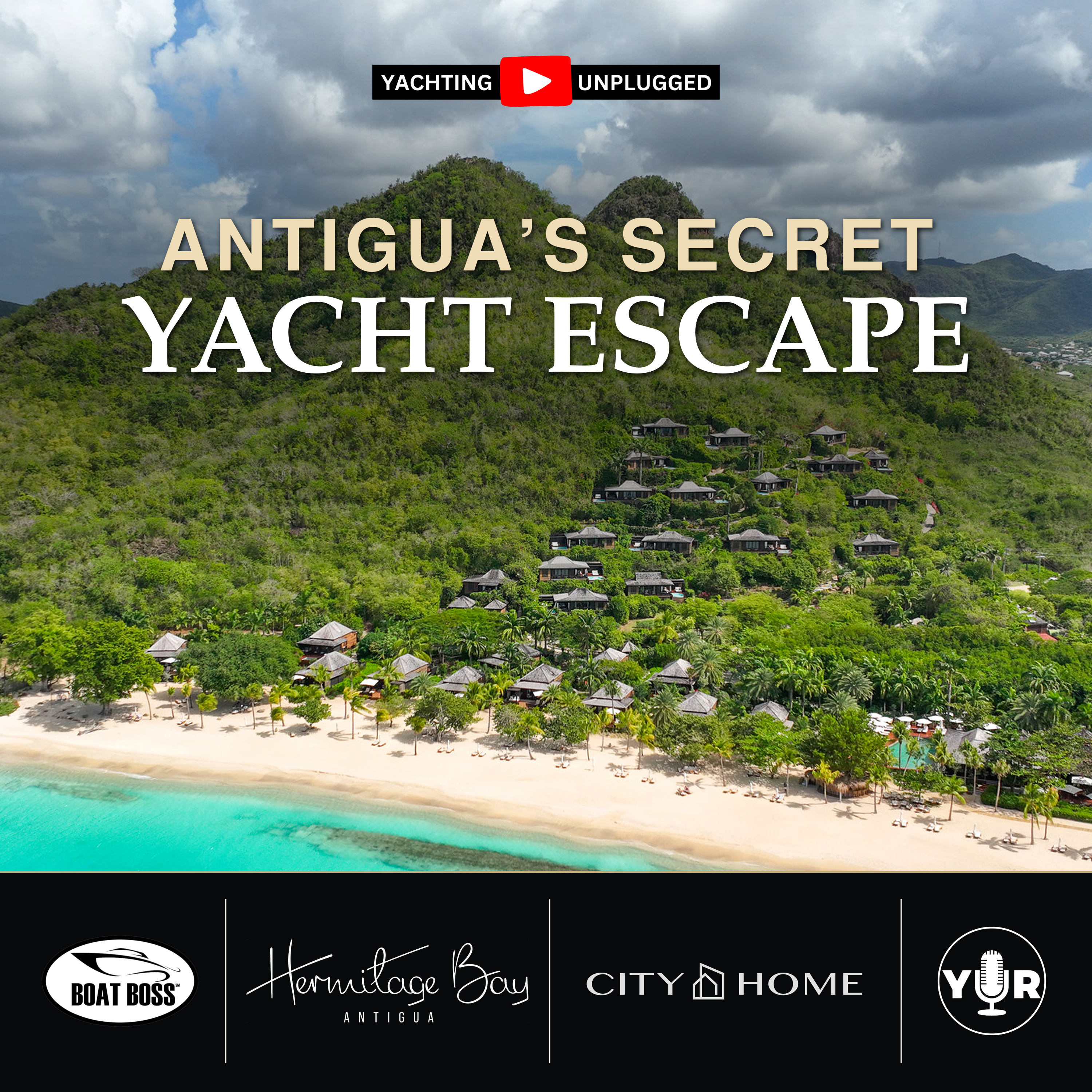 Antigua’s Secret Yacht Escape: Hermitage Bay | Rachel Browne | Yachting Unplugged episode artwork
