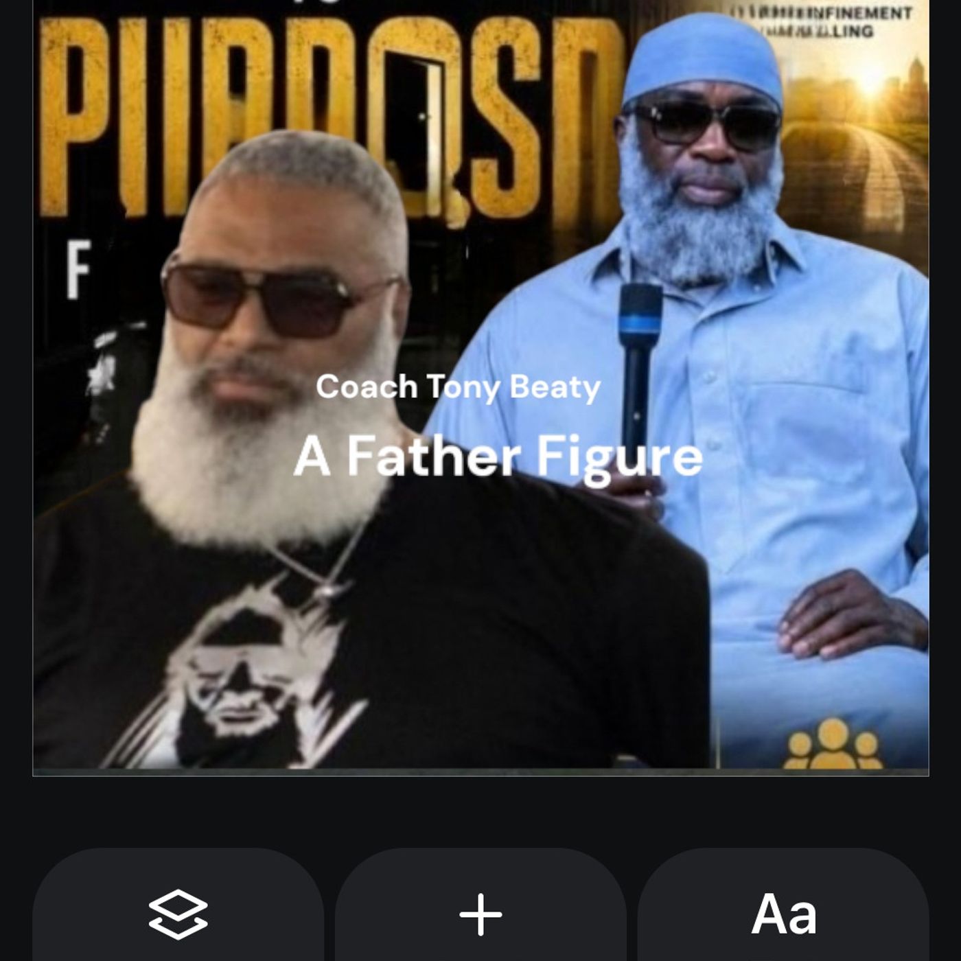 105: Prison To Purpose Podcast Coach Beaty "A Father Figuer" P2 episode artwork
