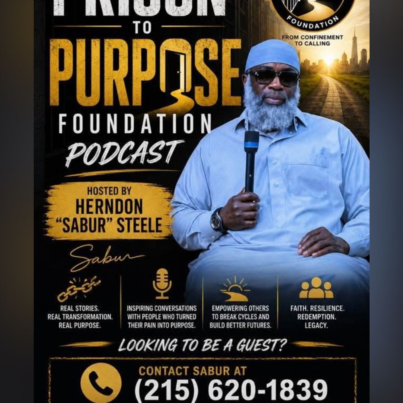 105: Prison To Purpose Podcast Kenyatta Bey "Looking Ahead" P3 episode artwork