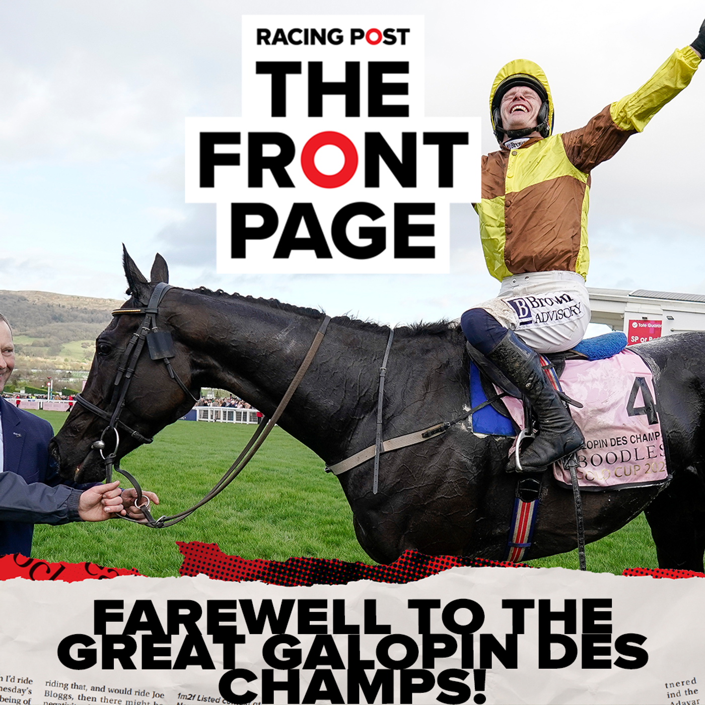 457: Galopin Des Champs Retires, Al Aasy Shines & Racing Faces a Tax Threat | Horse racing news | TFP Image
