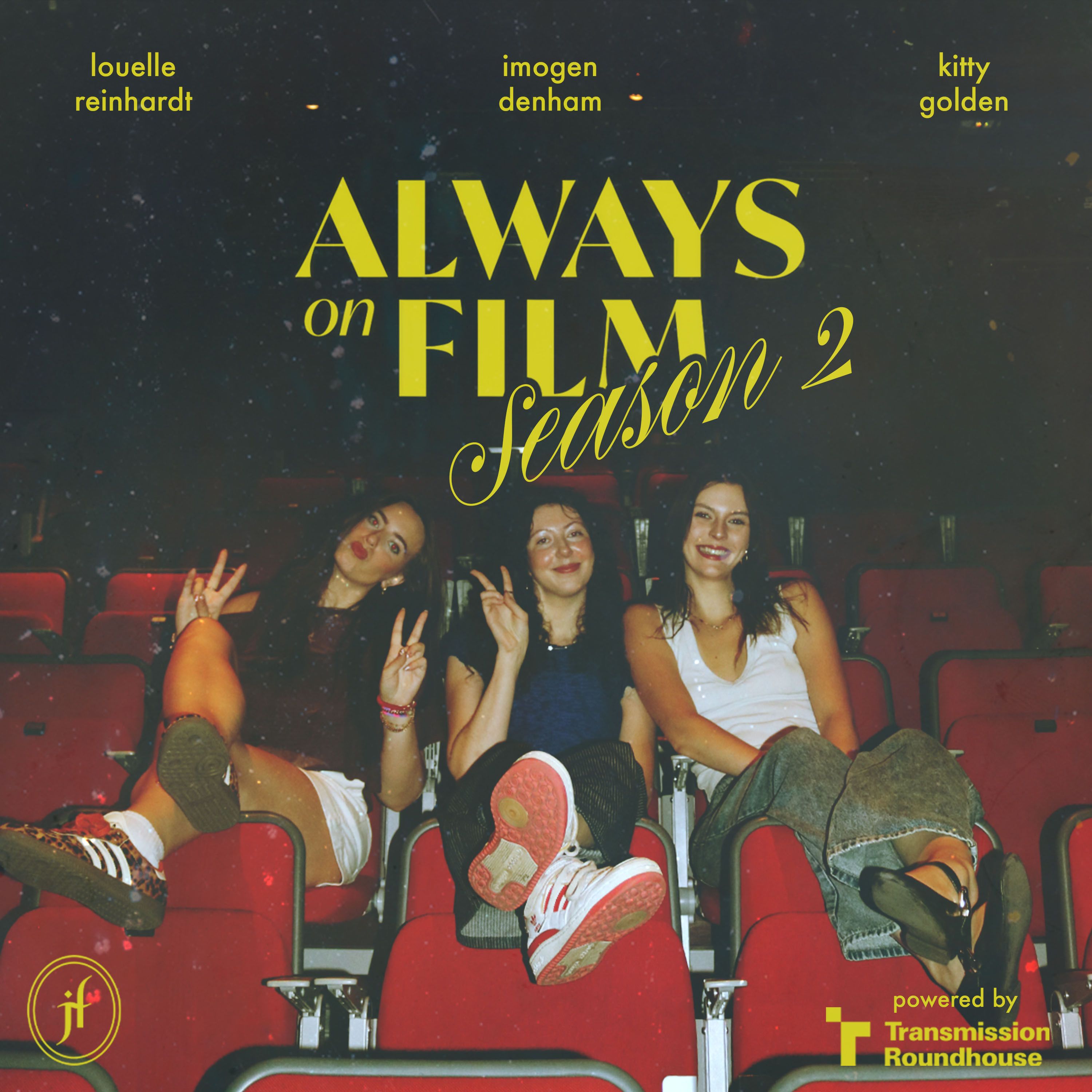 S2 Ep1: Always on: The History of Women in Film episode artwork