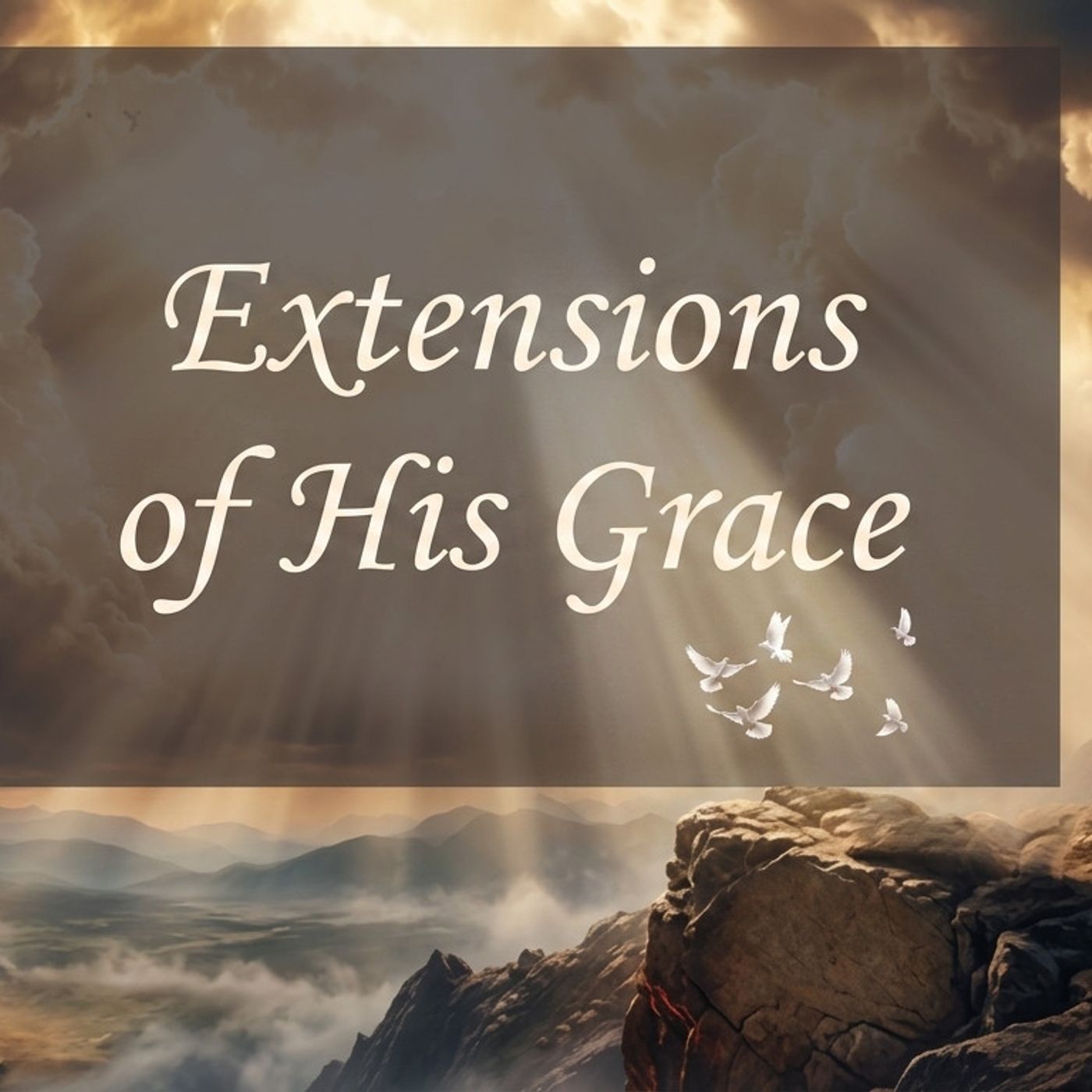 S4 Ep145: Extensions of His Grace episode artwork