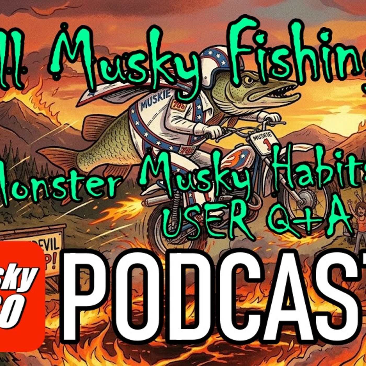 348: Fall Musky Fishing, Slack Line & Monster Musky Habits episode artwork