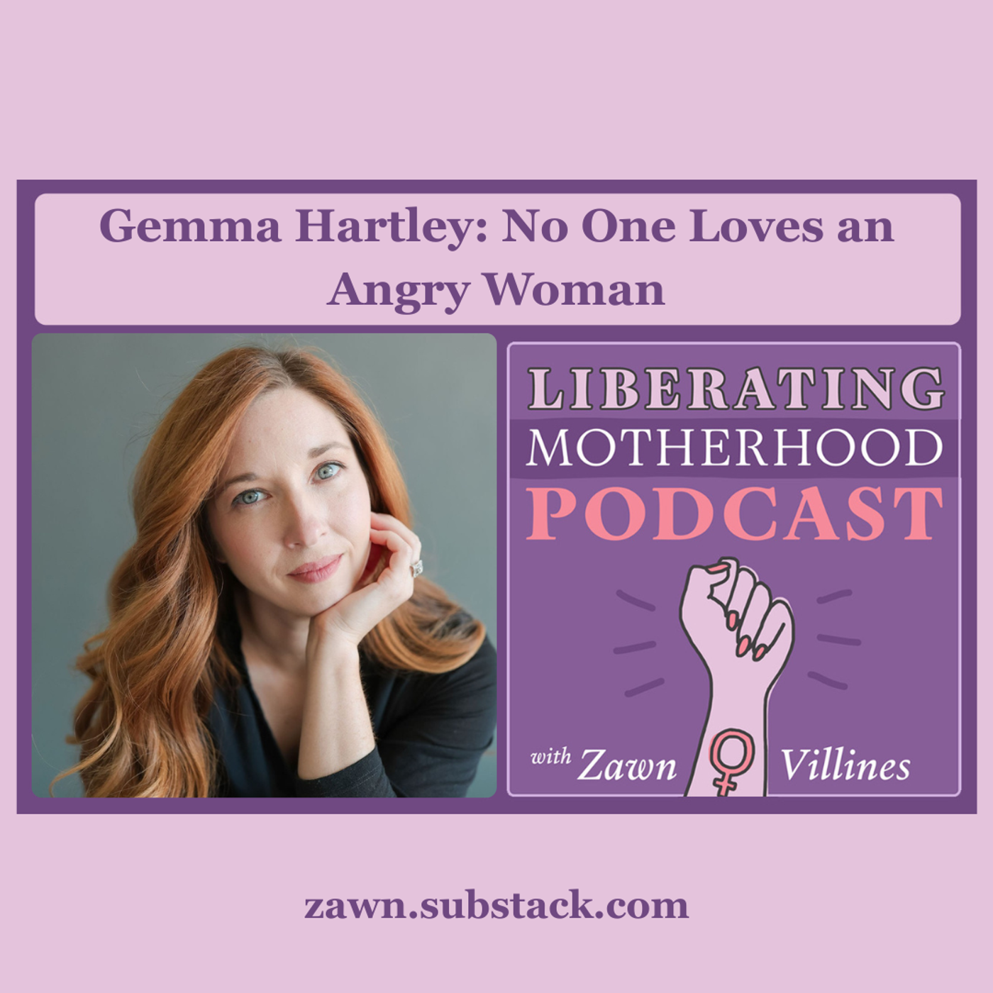 S4 Ep1: Gemma Hartley: No One Loves an Angry Woman episode artwork