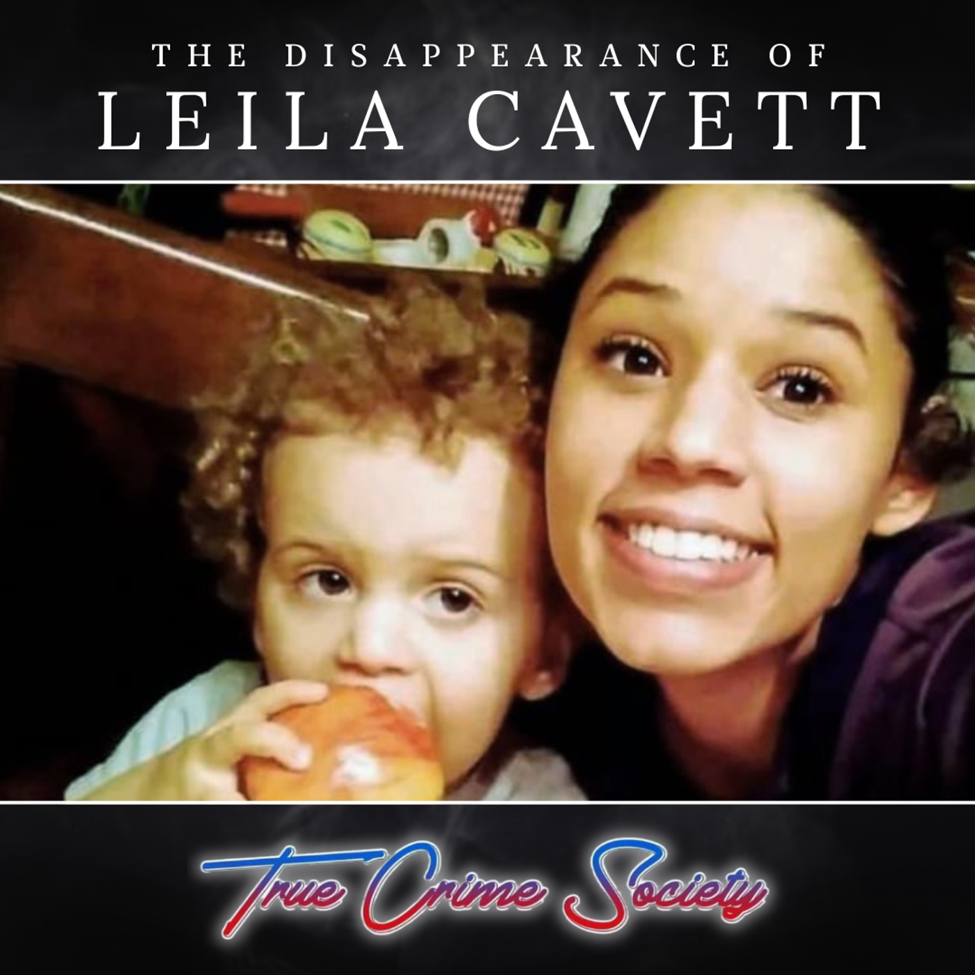 Witchcraft & A Missing Mother | The Disappearance of Leila Cavett episode artwork