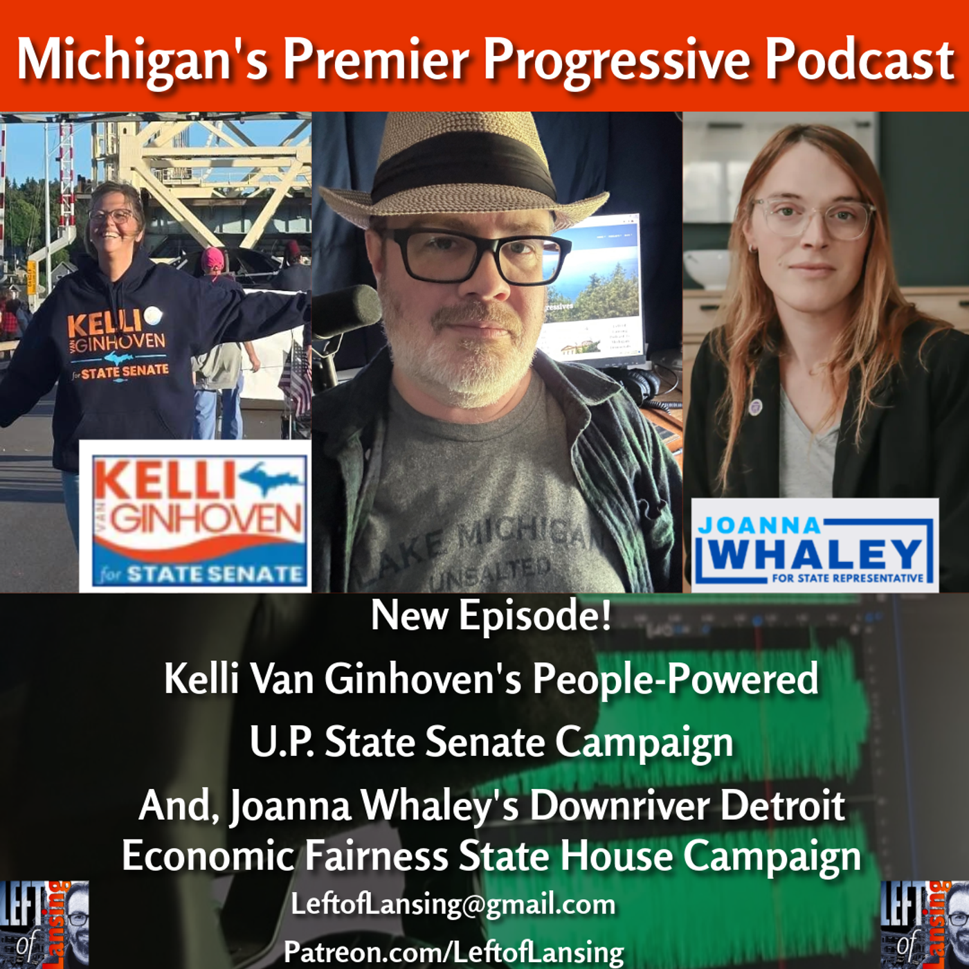 444: Kelli Van Ginhoven For U.P. State Senate; Joanna Whaley For Downriver State House episode artwork