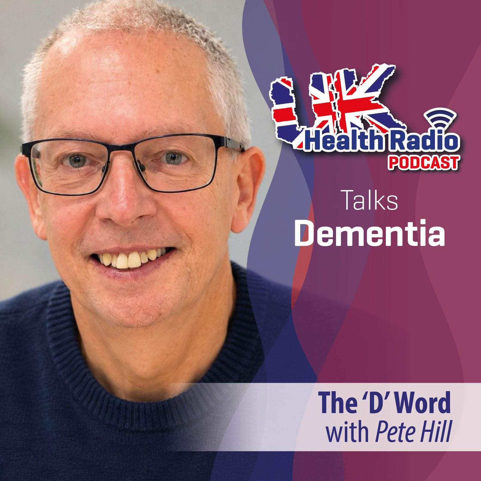 The 'D' Word with Pete Hill - Episode 183
