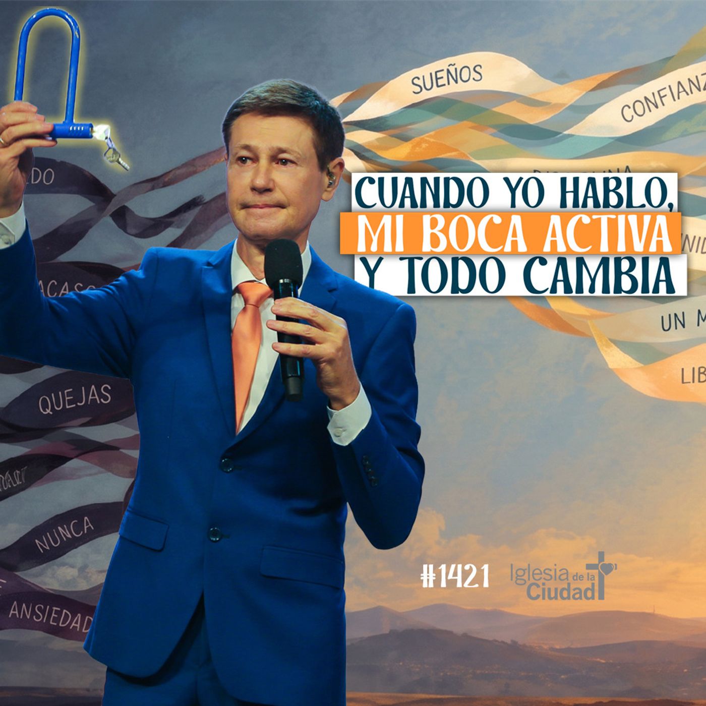 446: Cuando yo hablo, mi boca activa y todo cambia - 13/9/2026 - #1421 episode artwork