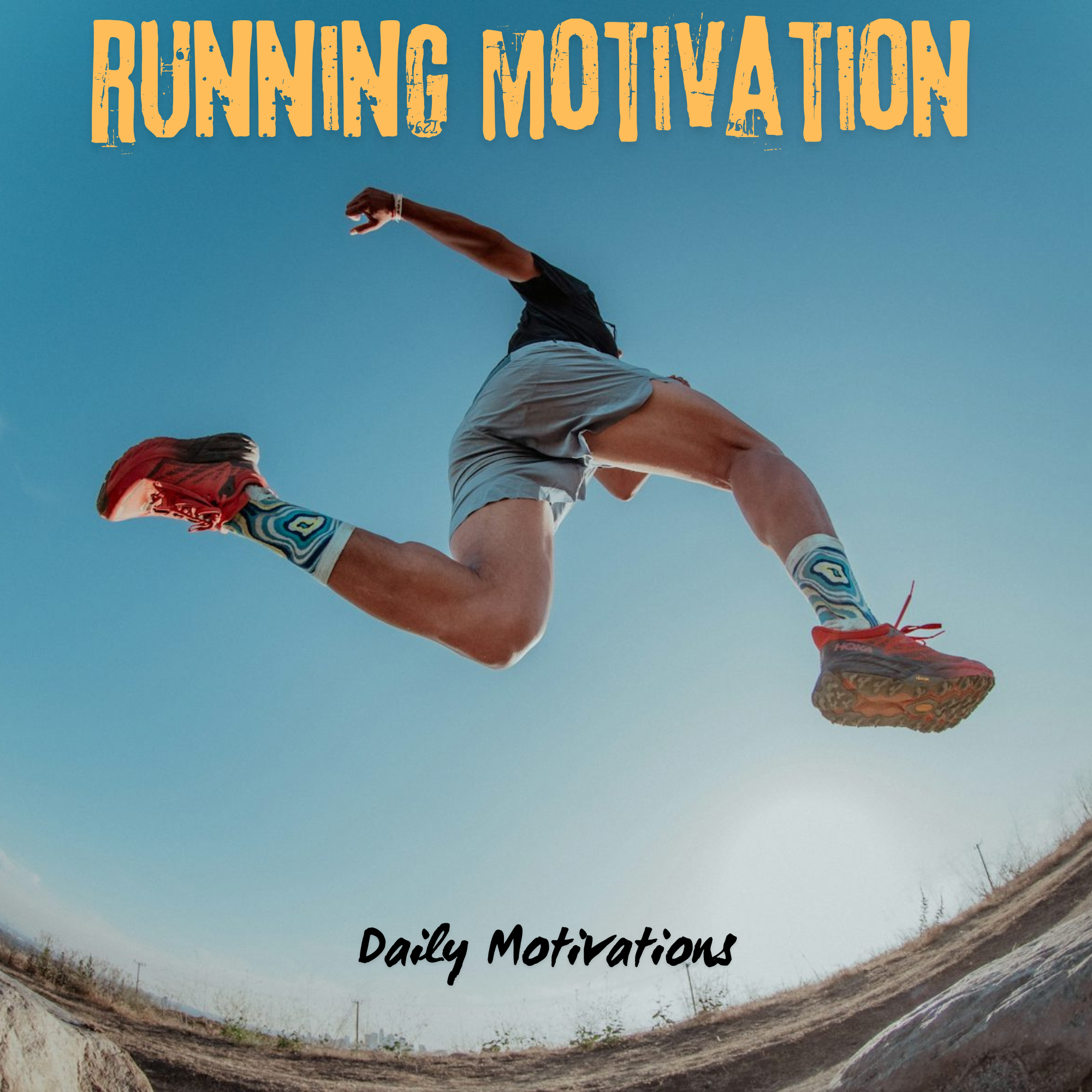 RUNNING MOTIVATION