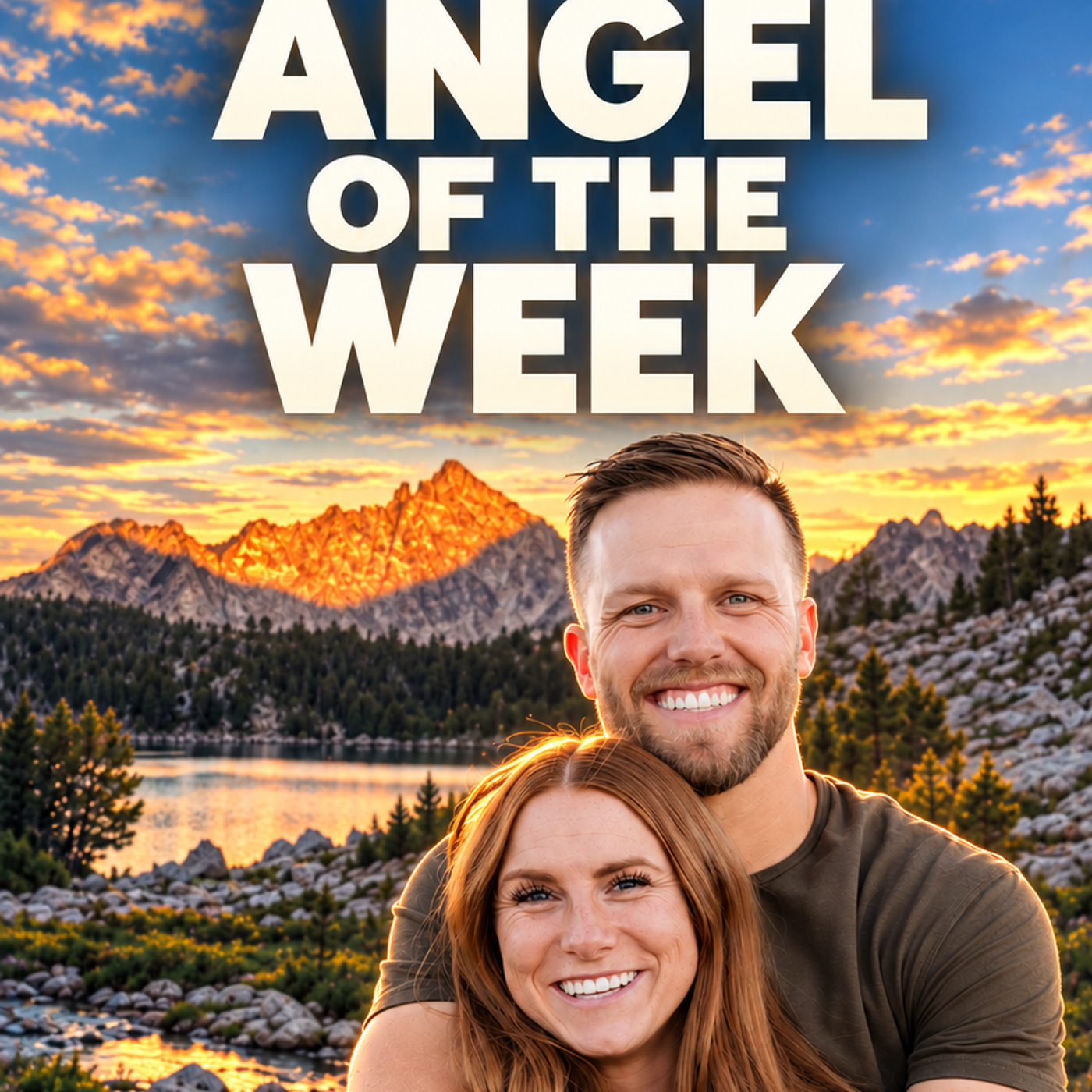 S2 Ep72: Angel of the Week -- Kyle & Miranda