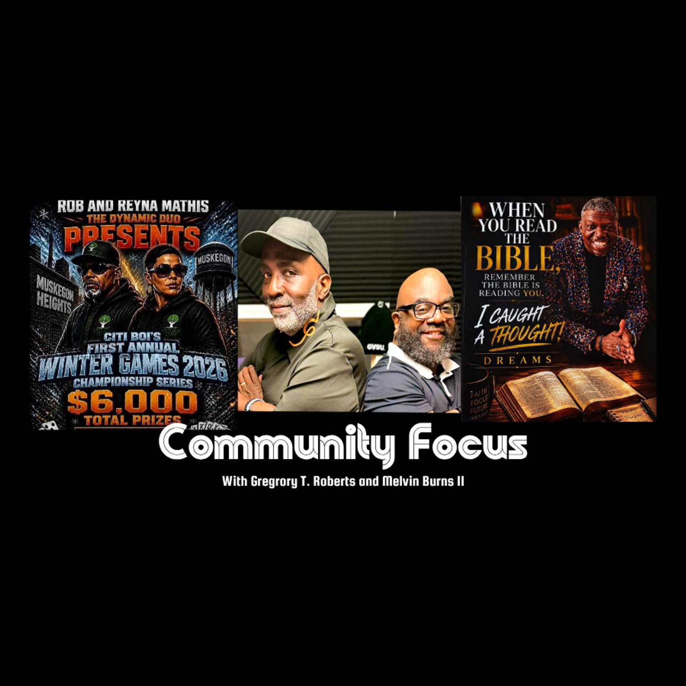 Community Focus with guest Rob Mathis and Apostle John Evans episode artwork