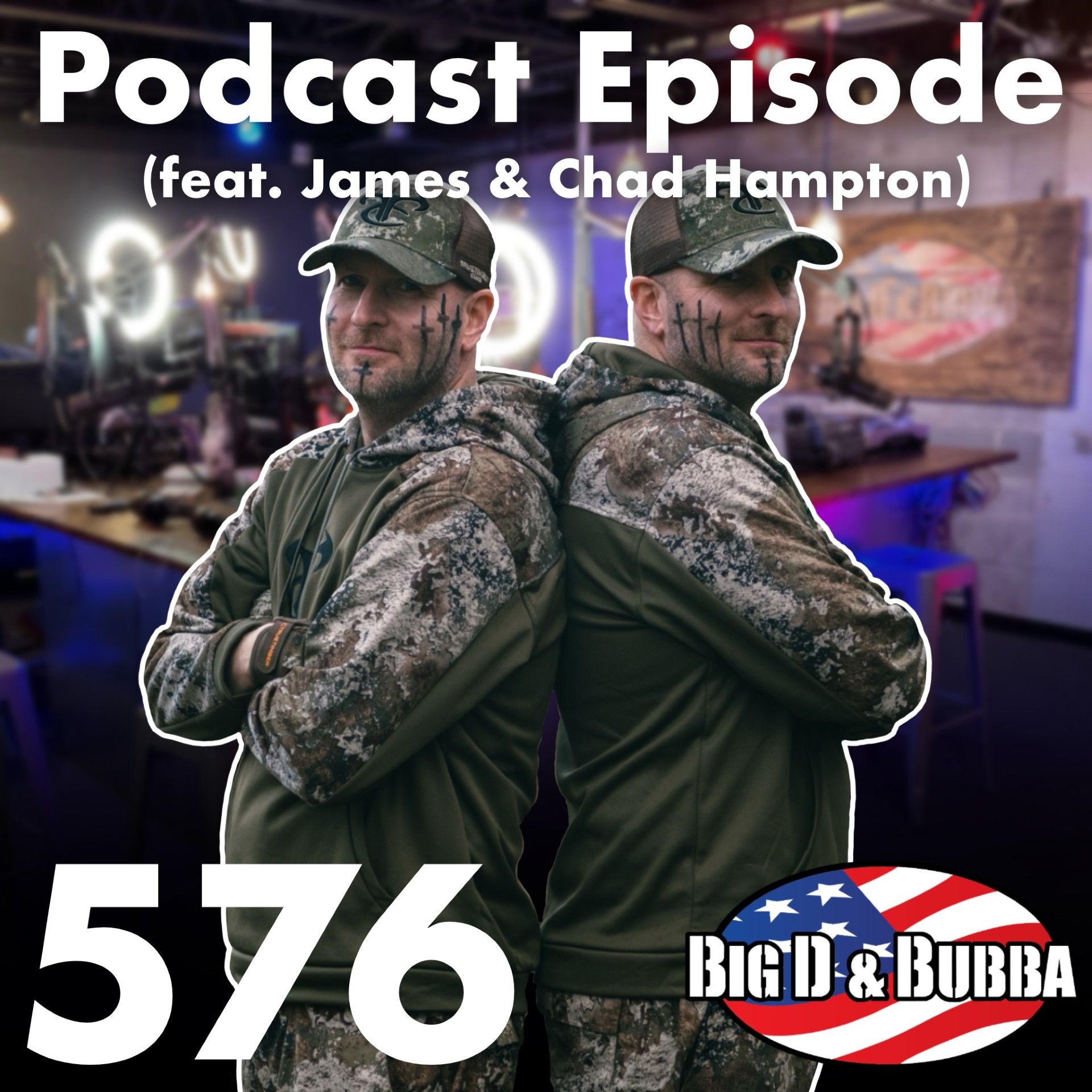 Ep. #576 - Chad and James Hampton