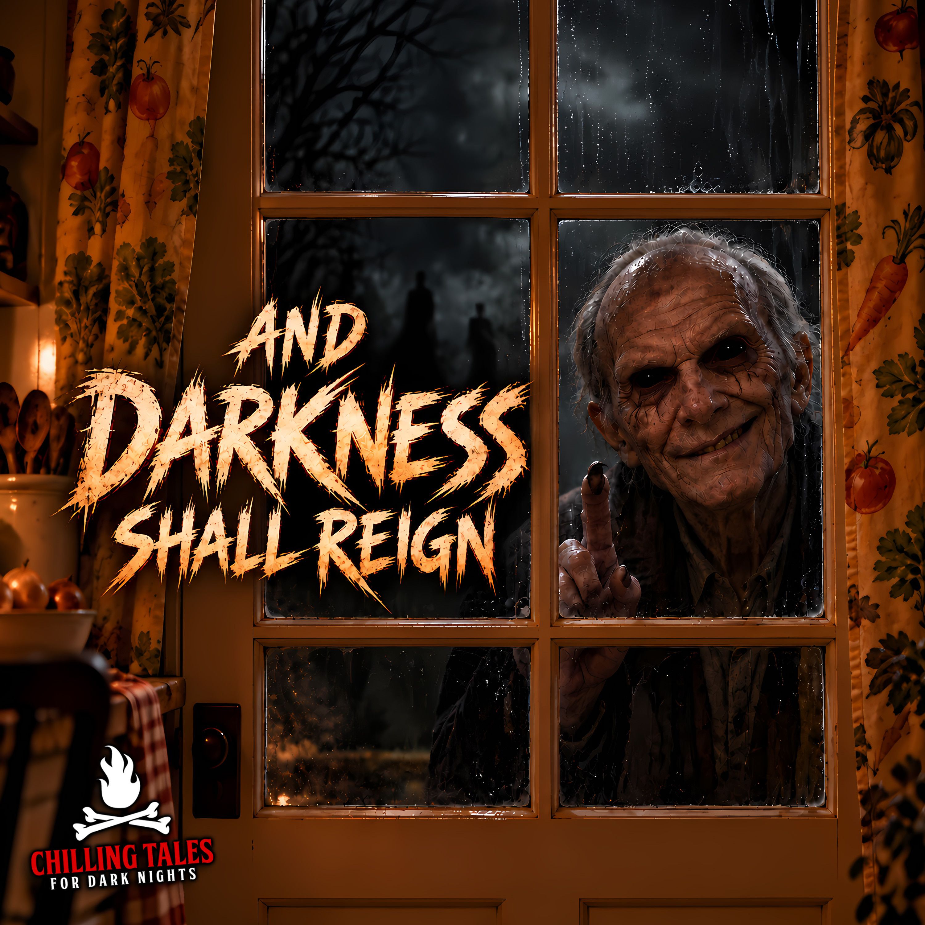"And Darkness Shall Reign" - Chilling Tales for Dark Nights episode artwork