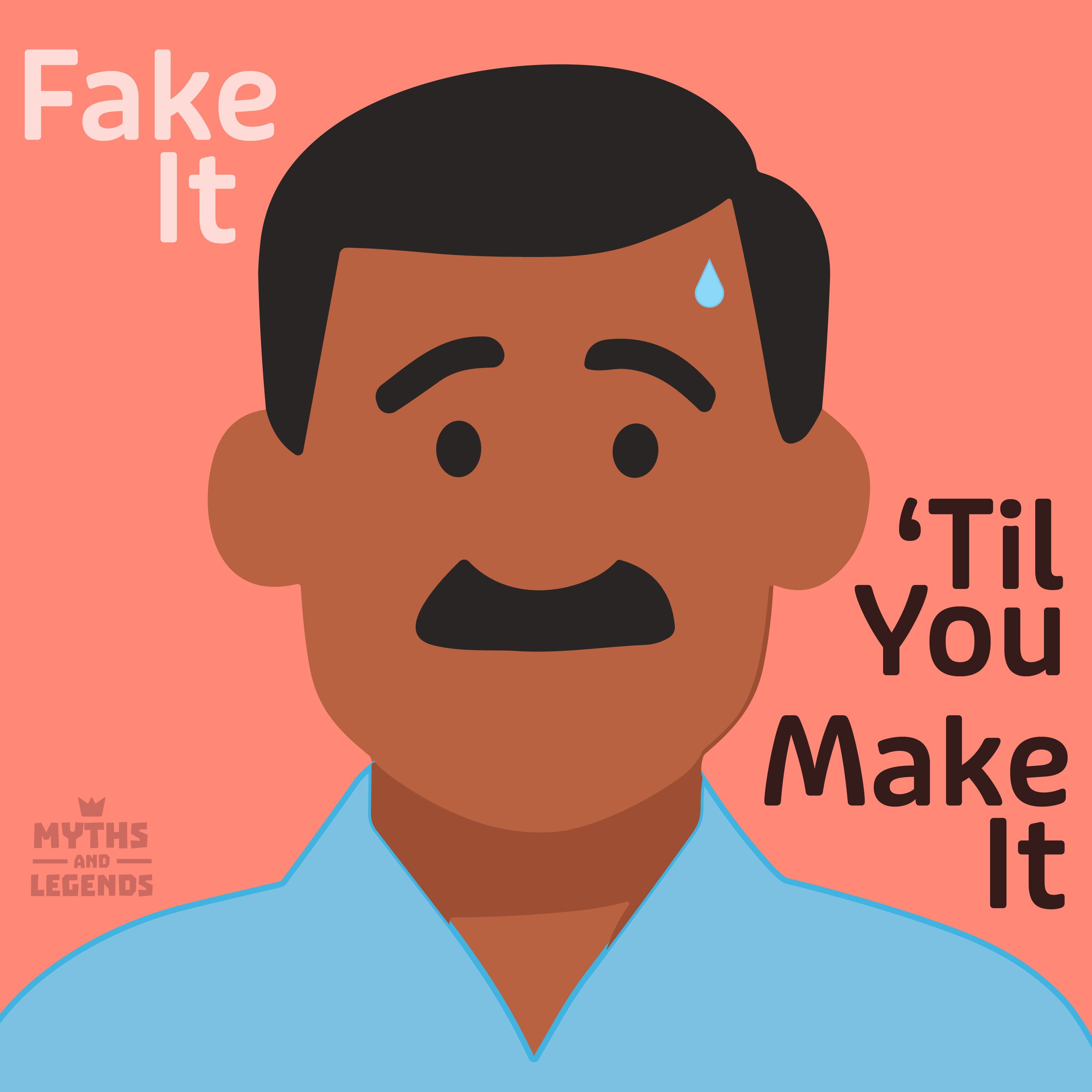Indian folklore: Fake It 'Til You Make It episode artwork