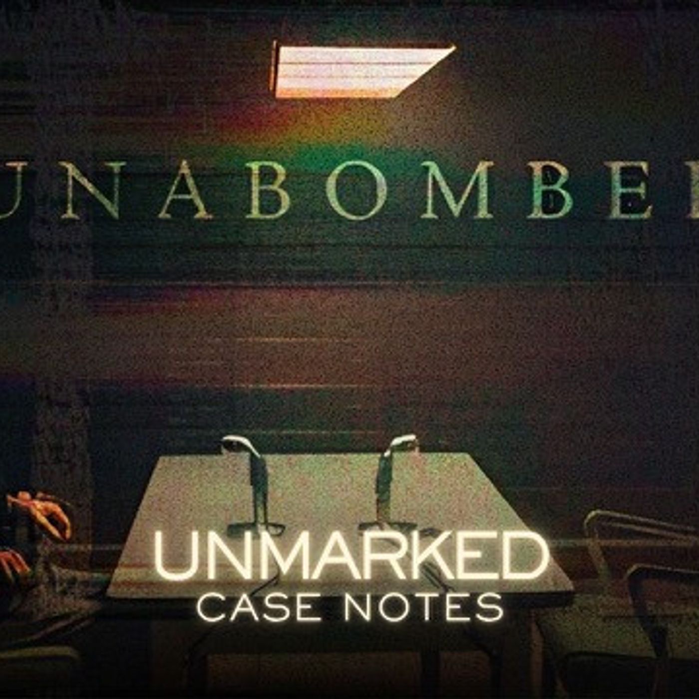 The FBI Profiler Who Helped Catch Ted Kaczynski Fact Checks Netflix’s Unabomber | Case Notes episode artwork