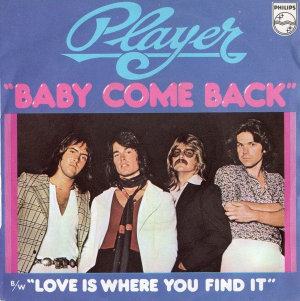 Песни baby back. Player Baby come back. Player Baby come back 1977. Baby come back (Player Song). Player Player 1977.