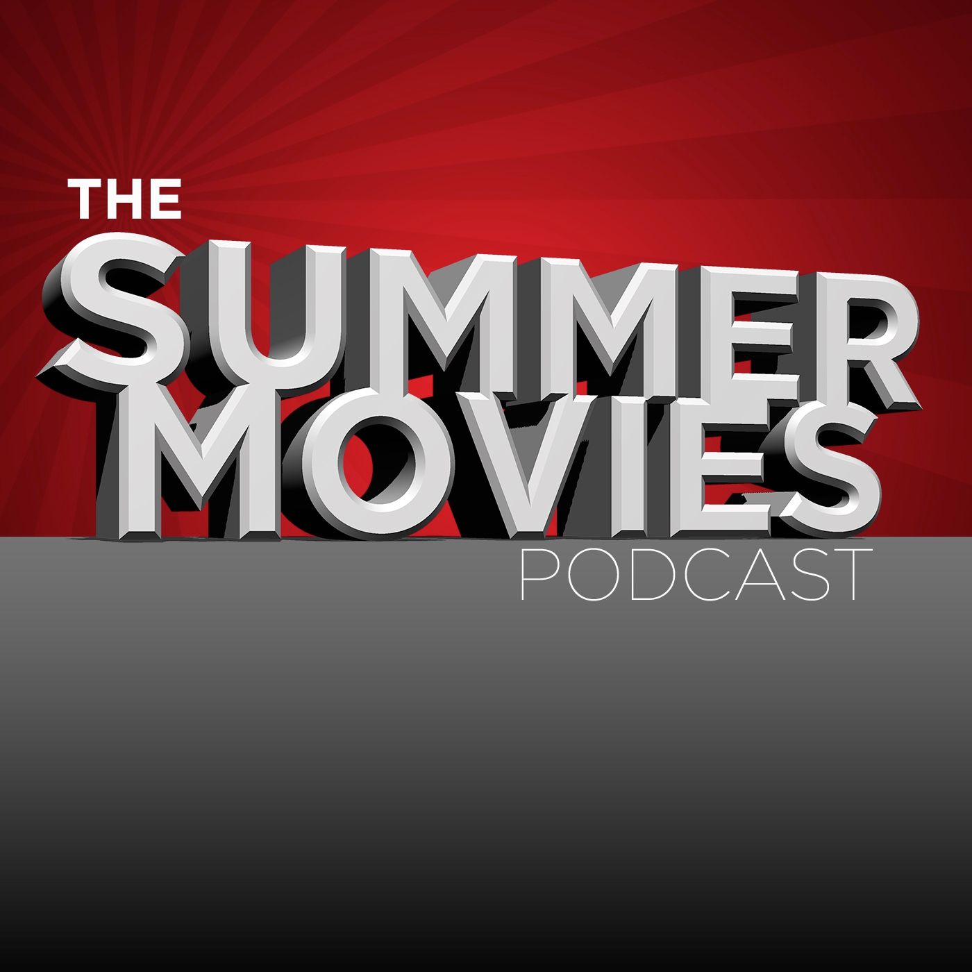 The Summer Movies Podcast