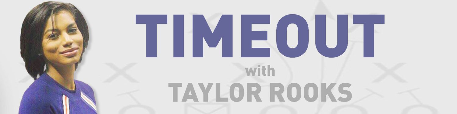 Timeout with Taylor Rooks