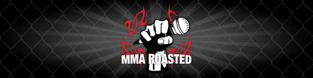 MMA Roasted