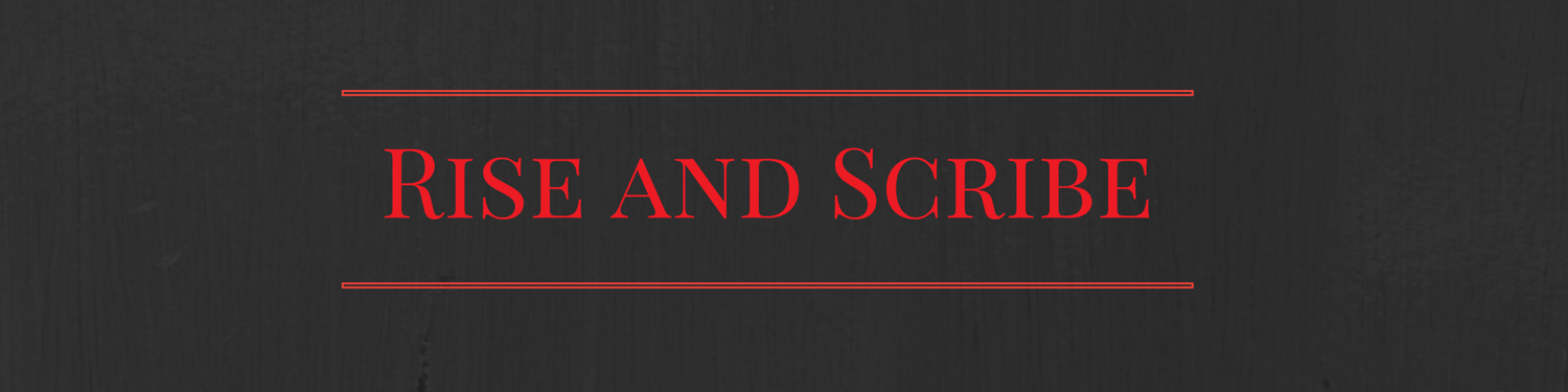 Rise and Scribe