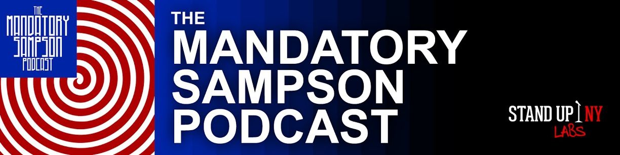 The Mandatory Sampson Podcast