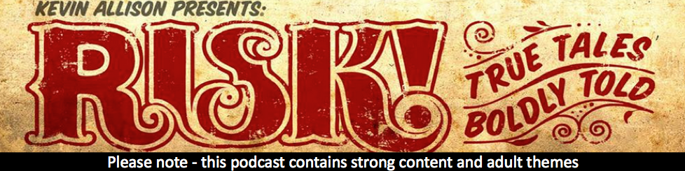 Risk! Storytelling Podcast