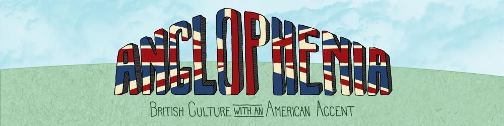 Anglophenia