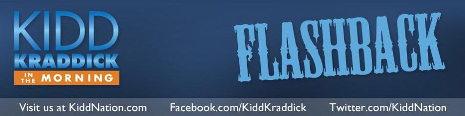 Classic Kidd Kraddick Flashbacks